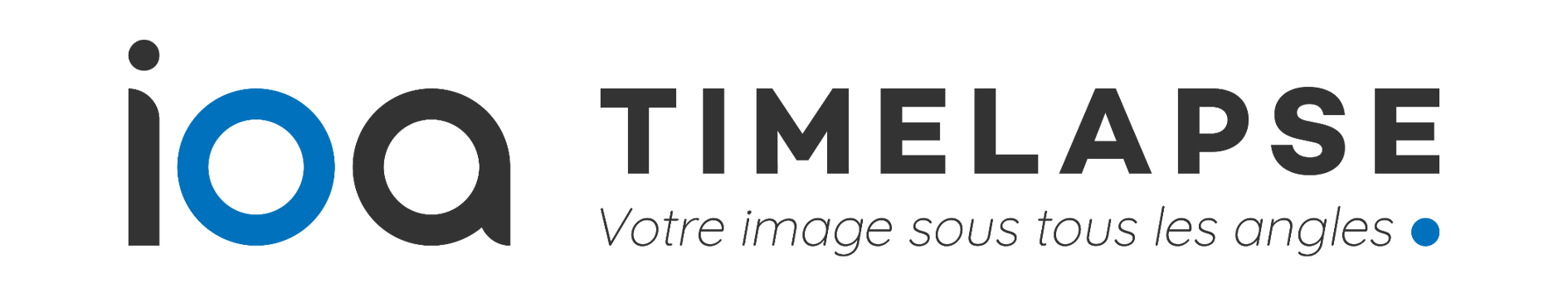 IOA Timelapse - Votre image sous tous les angles